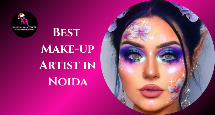 Best Make-up Artist in Noida